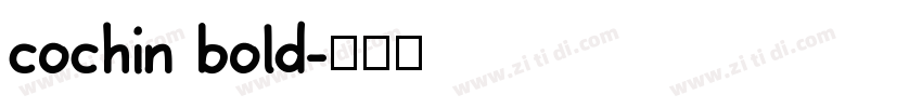 cochin bold字体转换